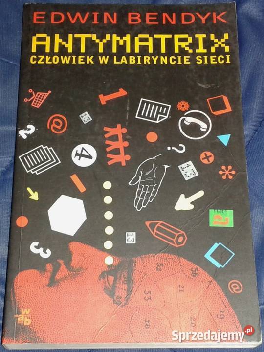 Antymatrix Człowiek w labiryncie sieci Edwin miękka lubelskie Chełm