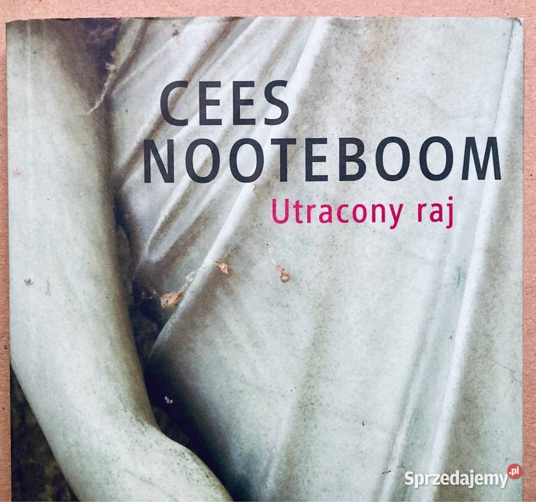 Utracony raj - Cees Nooteboom