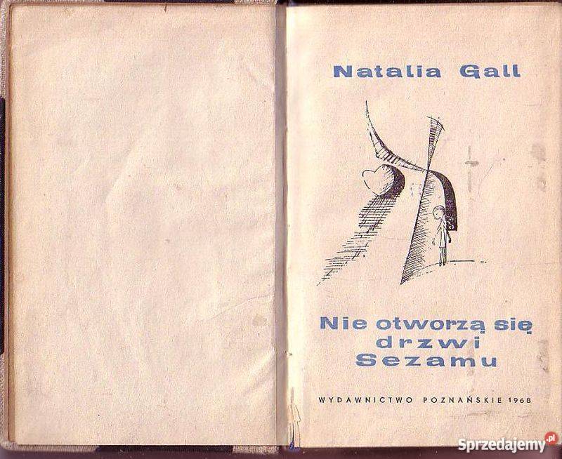 O33 NIE OTWORZĄ SIĘ DRZWI SEZAMU NATALIA GALL małopolskie Czyrna