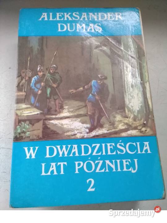 ADumas W dwadzieścia lat później t12 Łódź