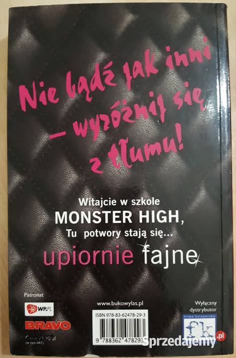 Upiorna szkoła Monster High Książka 9 Bohaterowie telewizyjni małopolskie Kraków