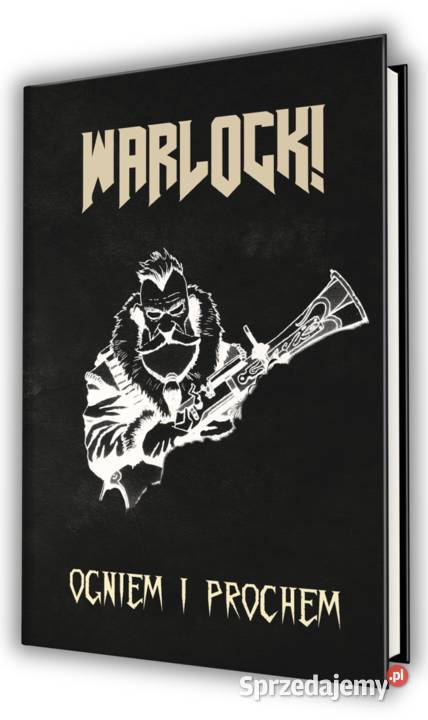 Warlock Ogniem i prochem Gliwice