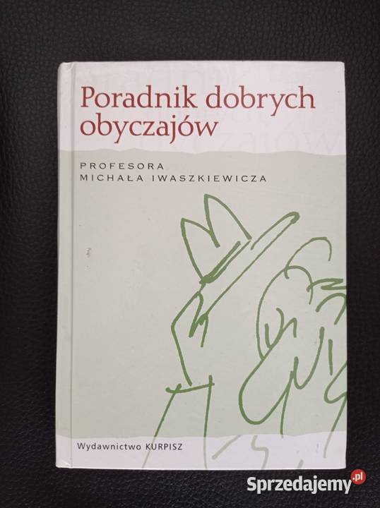 Poradnik dobrych obyczajów Pozostałe Kultura i Rozrywka