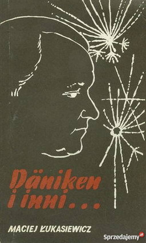 DANIKEN I INNI ŁUKASIEWICZ MACIEJ Białystok