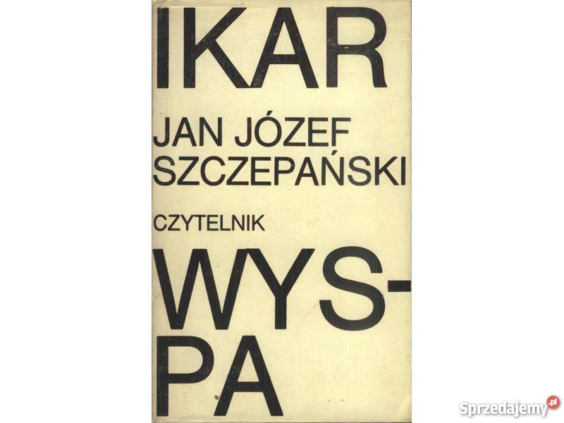 IKAR SZCZEPAŃSKI JAN JÓZEF Proza i poezja Inowrocław