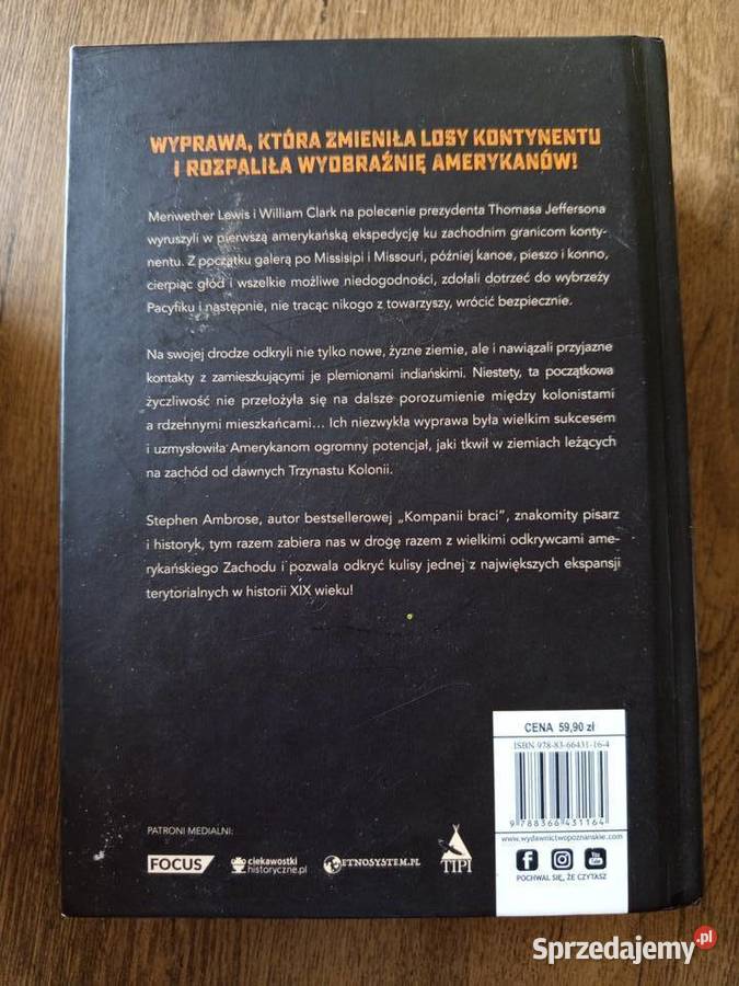 Stephen E Ambrose W poszukiwaniu granic Ameryki mazowieckie Serock