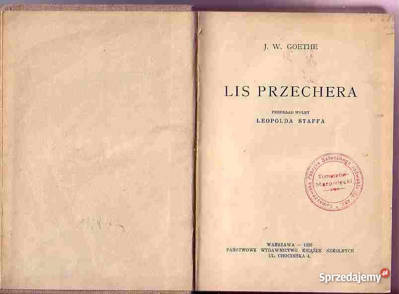 1493 LIS PRZECHERA JW GOETHE PRZEKŁAD LEOPOLDA S sprzedam