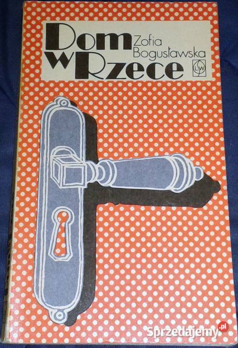 Dom w Rzece Zofia Bogusławska Pozostałe lubelskie Chełm sprzedam