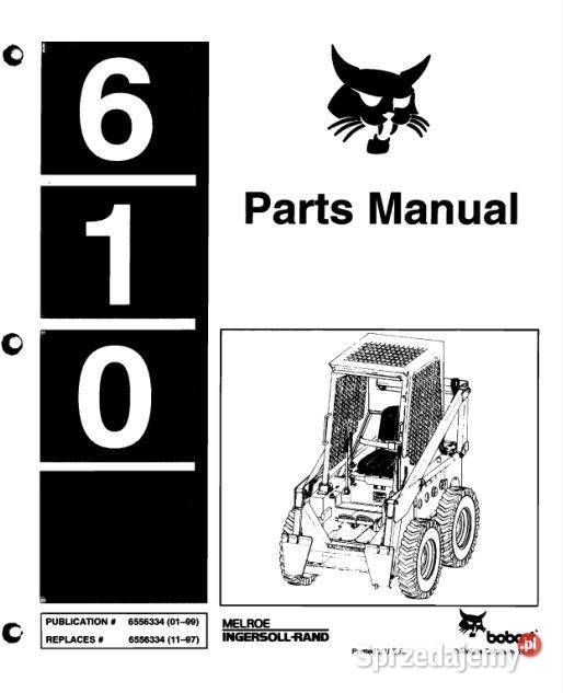 Bobcat 610 katalog części zamiennych motoryzacja, transport Poradniki, albumy i reportaże Kielce