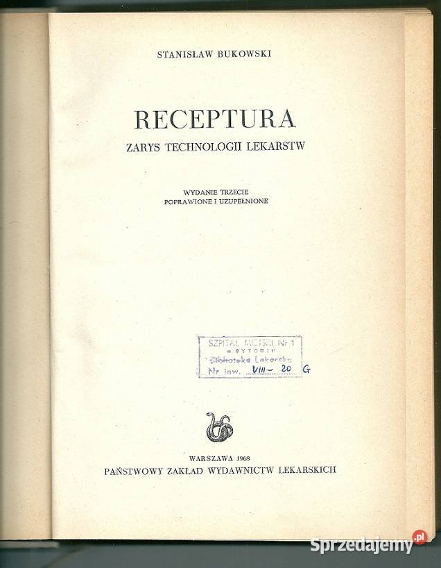 Receptura Zarys technologii lekarstwBukowski Łódź