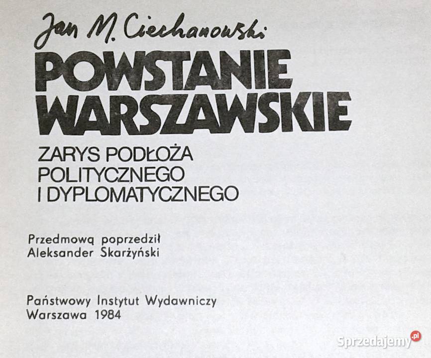 Powstanie Warszawskie Jan M Ciechanowski Chełm sprzedam