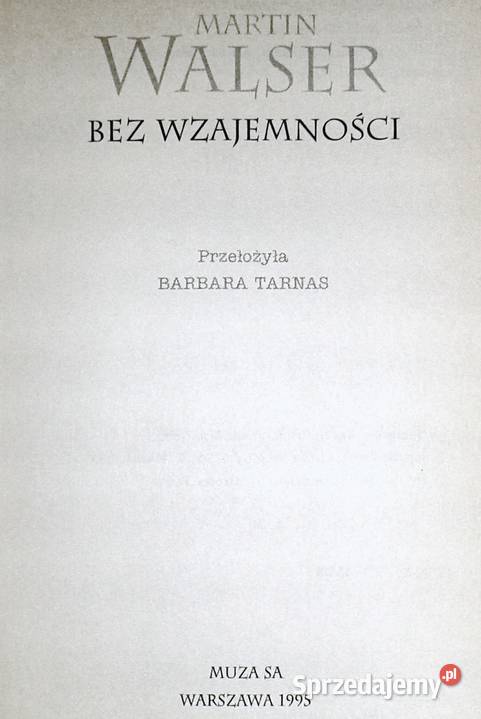 Bez wzajemności Martin Walser miękka
