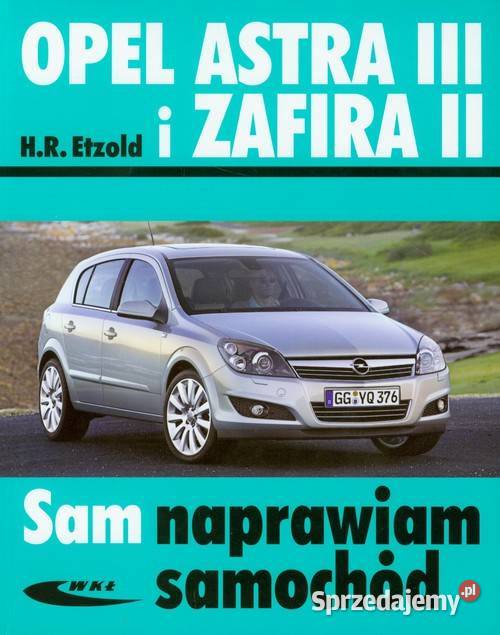 Opel Astra III i Zafira II motoryzacja, transport Szczecin