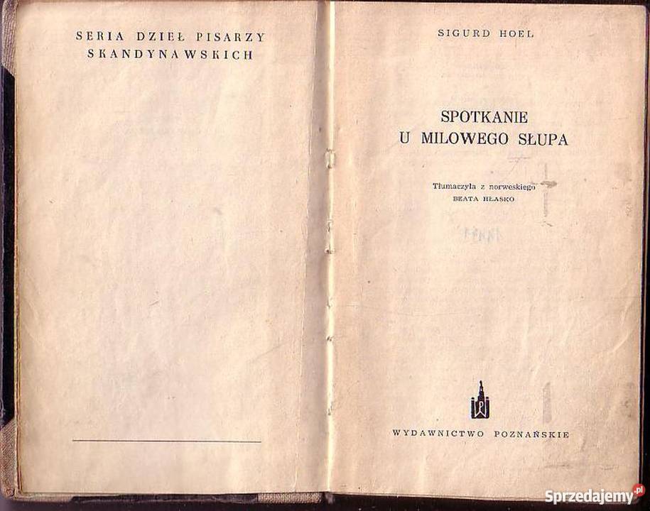 0608 SPOTKANIE U MILOWEGO SŁUPA SIGURD HOEL Czyrna
