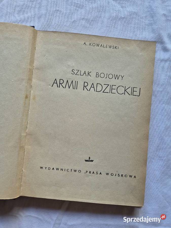 Szlak Bojowy Armii Radzieckie wydanie 1950r LWP małopolskie Brzesko sprzedam