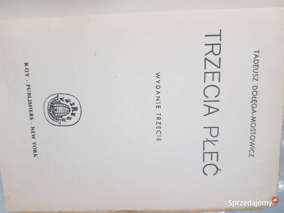 Trzecia płeć Tadeusz DołęgaMostowicz Roy Proza i poezja Kielce
