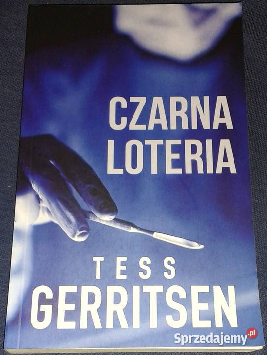 Czarna loteria Tess Gerritsen Chełm sprzedam