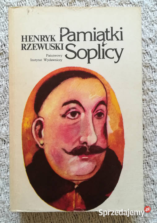 Pamiątki Soplicy Henryk Rzewuski Białystok