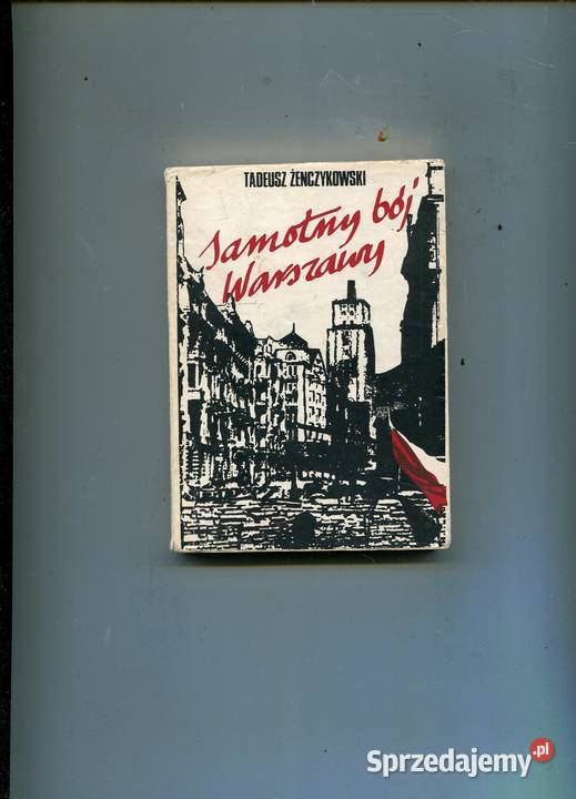 Samotny bój Warszawy Żenczykowski zachodniopomorskie Szczecin
