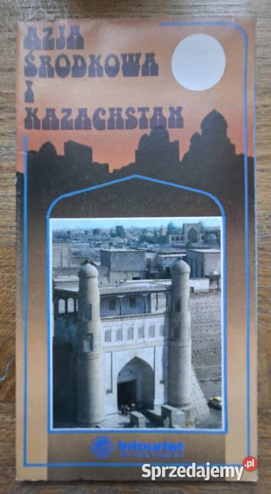 Azja Środkowa i Kazachstan Intourist