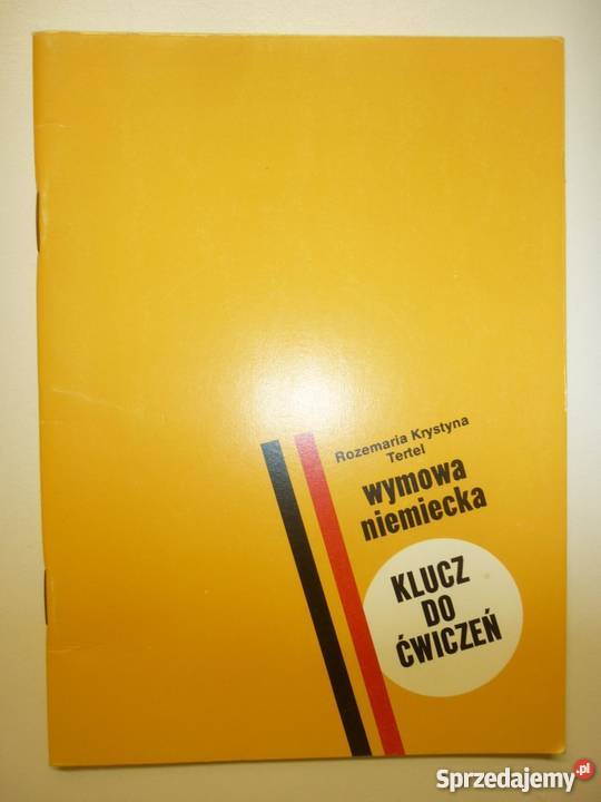 WYMOWA NIEMIECKA KLUCZ DO ĆWICZEŃ R K TERTEL Elbląg