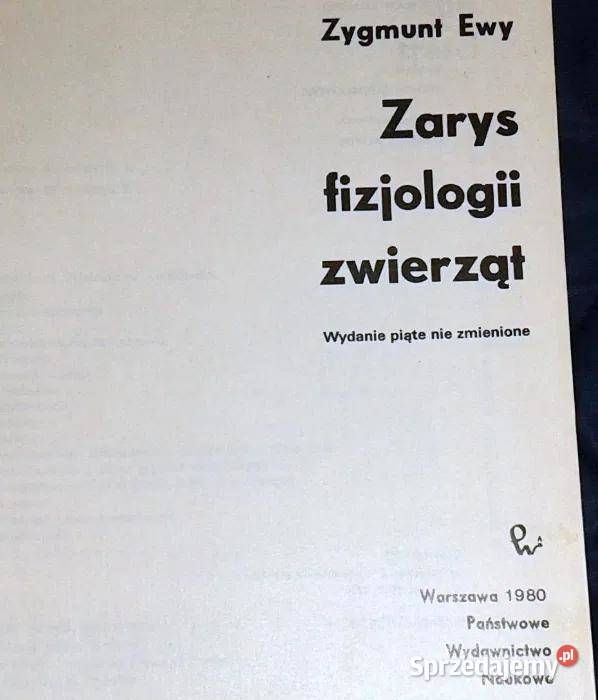 Zarys fizjologii zwierząt Zygmunt Ewy twarda Pozostałe Kultura i Rozrywka Chełm