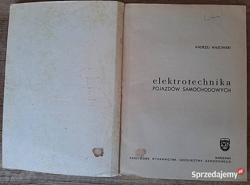 Elektrotechnika pojazdów samochodowych A Rok wydania 1968 Poradniki, albumy i reportaże wielkopolskie Ostrów Wielkopolski