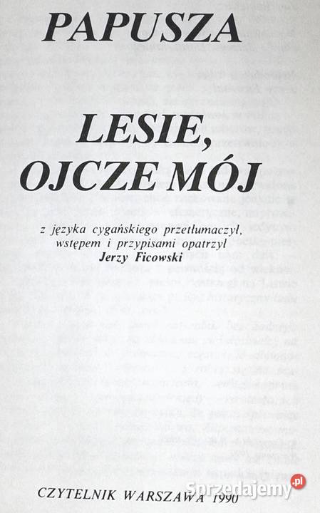 Lesie ojcze mój Papusza Chełm