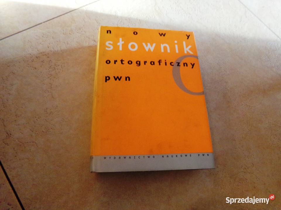 Nowy słownik ortograficzny PWN Ełk