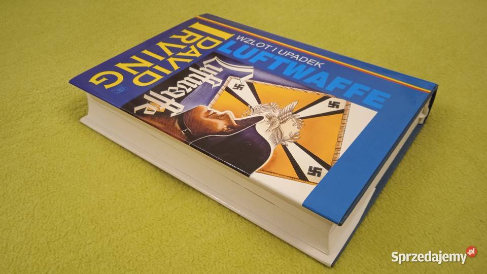 Wzlot i upadek Luftwaffe David Irving mazowieckie Warszawa sprzedam