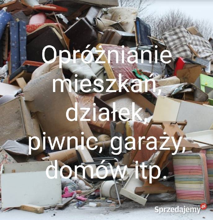 Kompleksowe opróżnianie mieszkań działek piwnic