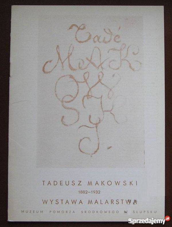 Tadeusz Makowski Wystawa Malarstwa Broszura sztuka, kultura i etnologia