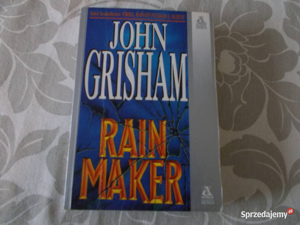 John Grisham Rain maker Proza i poezja Głubczyce sprzedam