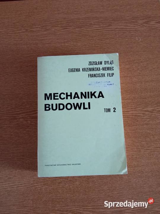 Mechanika Budowli tom drugi ZDylągE NiemiecF Wrocław
