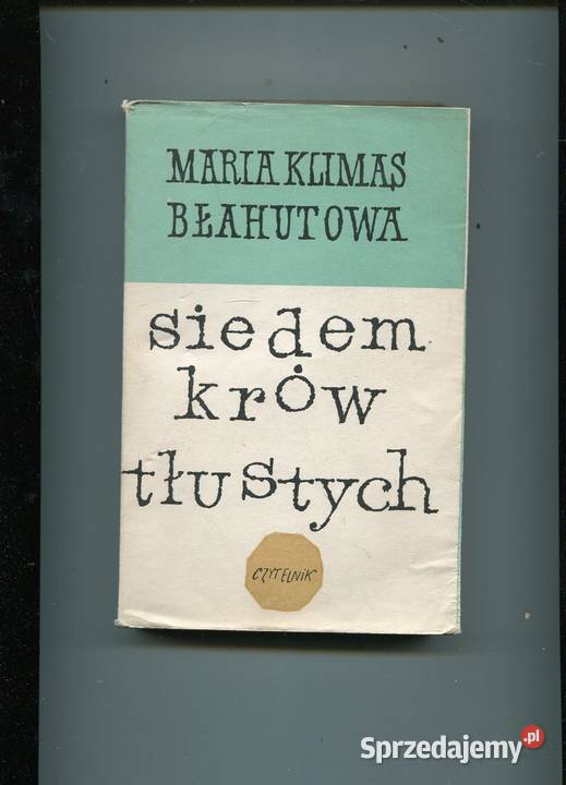 Siedem krów tłustych Maria Klimas Błahutowa Szczecin sprzedam