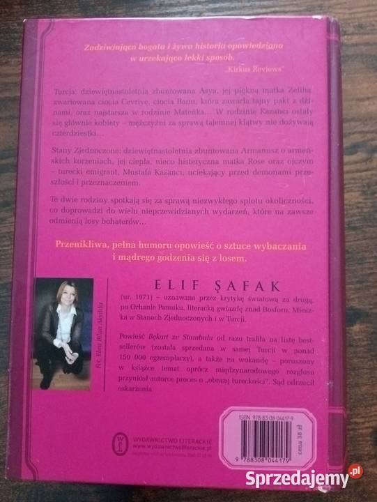 Bękart ze Stambułu Elif Safak Wrocław