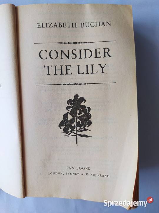 CONSIDER THE LILY Elizabeth Buchan podlaskie Hajnówka