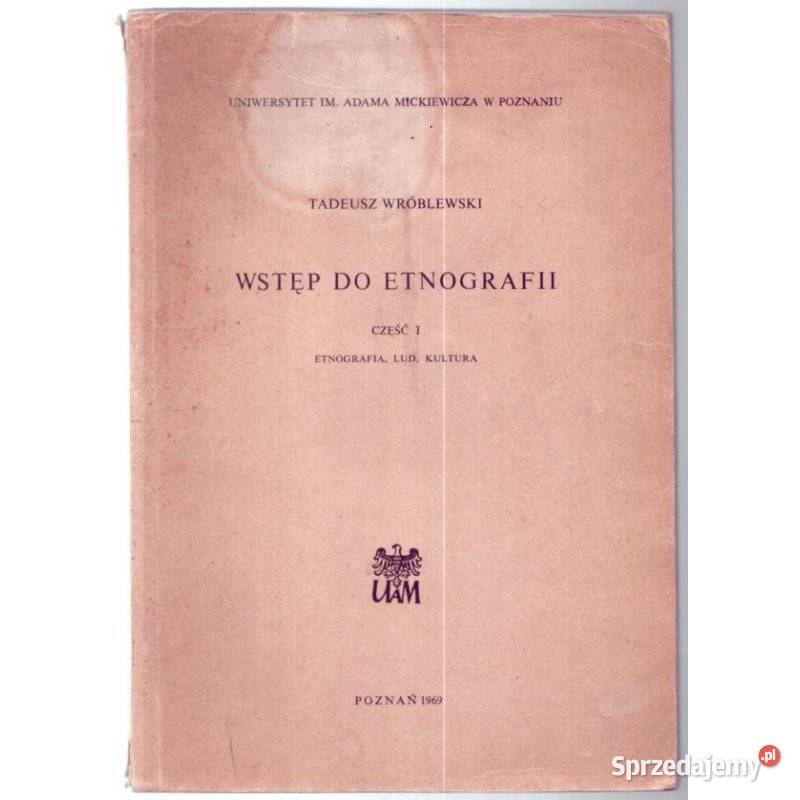 Wstęp do etnografii Wróblewski Tadeusz Kraków sprzedam