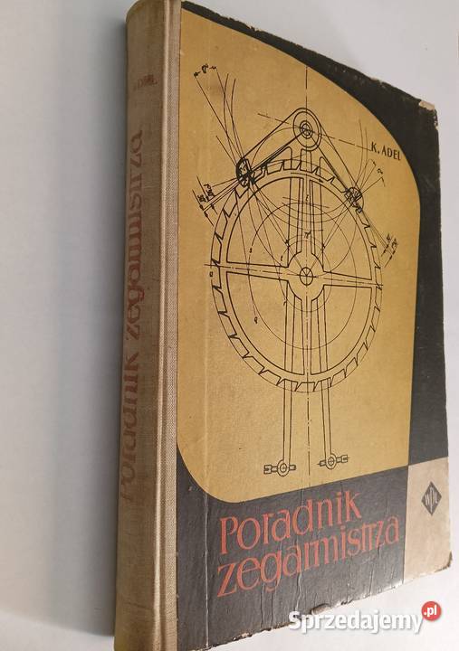 Poradnik zegarmistrza K Adel 1959r Koszalin