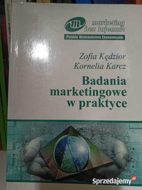 Badania marketingowe w praktyce książki Warszawa Rok wydania 2005