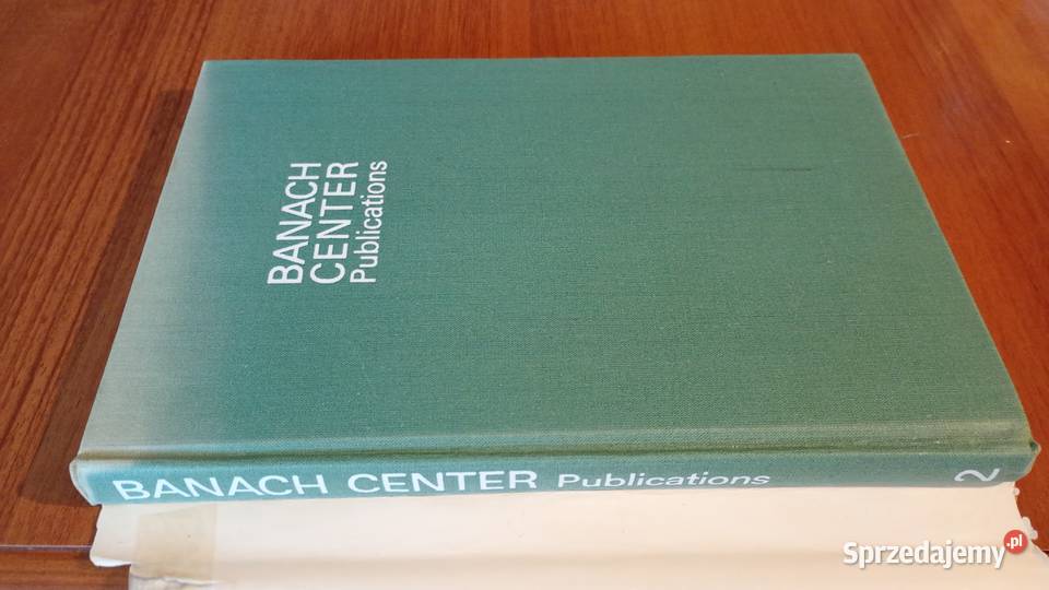 Banach Center Publications 2 Mathematical pomorskie