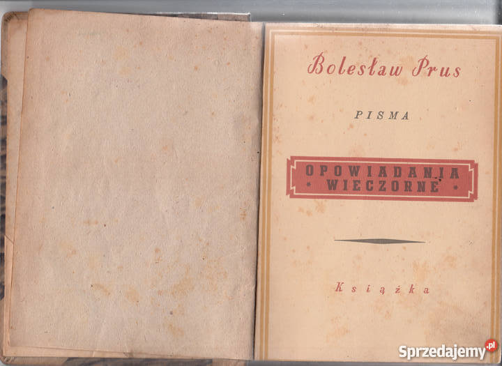 02301 OPOWIADANIA WIECZORNE BOLESŁAW PRUS literatura piękna - proza polska Czyrna