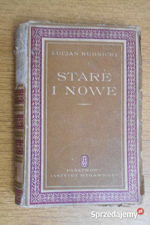 Lucjan Rudnicki Stare i nowe t I 1953 Parczew sprzedam