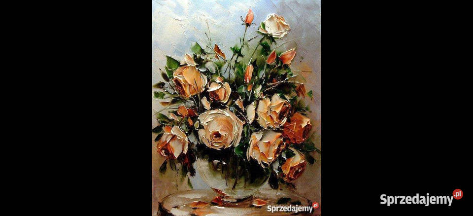 Róże obraz olejny 50x40kwiaty bukiet Warszawa