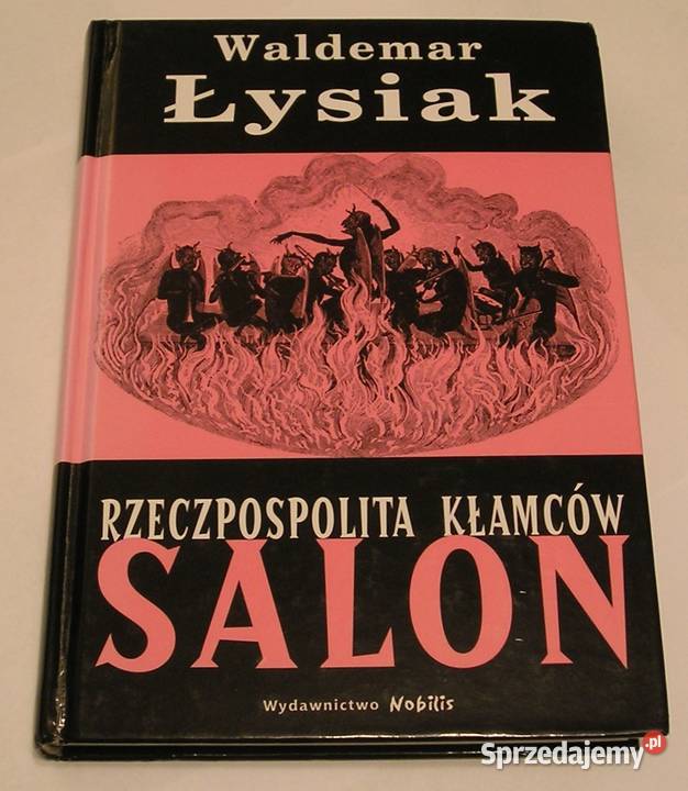 SALON RZECZPOSPOLITA KŁAMCÓW - WALDEMAR ŁYSIAK