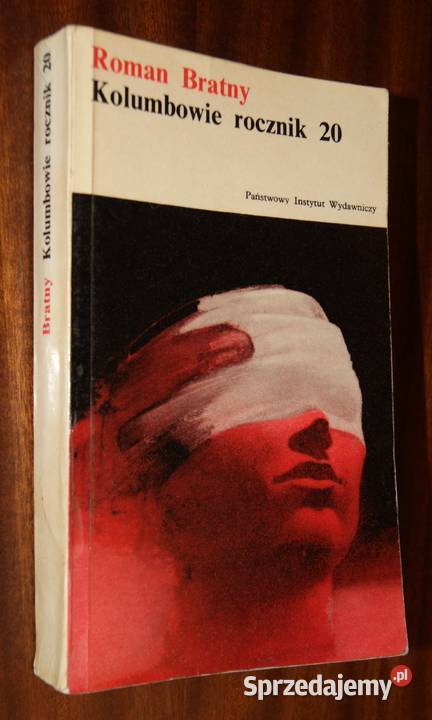 Roman Bratny Kolumbowie rocznik 20 historyczne Parczew