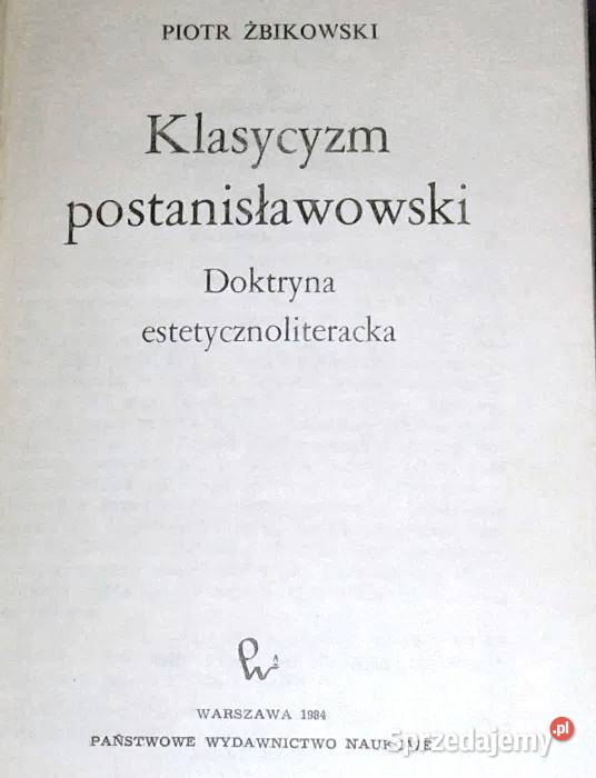 Klasycyzm postanisławowski Piotr Żbikowski Pozostałe lubelskie Chełm