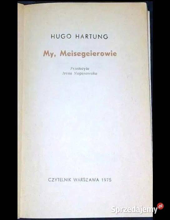 My Meisegeierowie Hugo Hartung lubelskie Chełm sprzedam