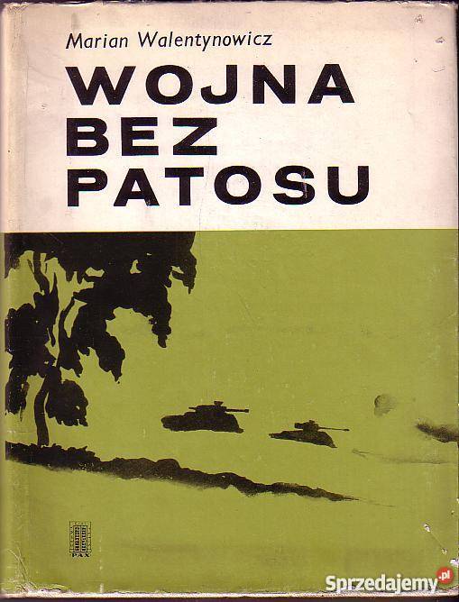 5957 WOJNA BEZ PATOSU Z NOTATNIKA I SZKICOWNIKA biografie, wspomnienia Książki i Podręczniki Czyrna