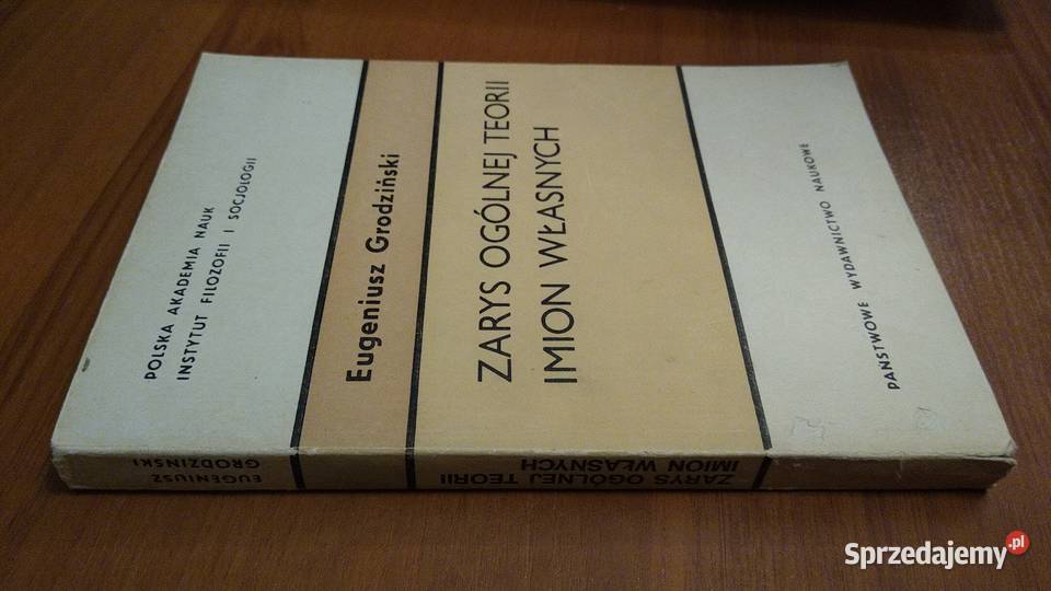 Zarys ogólnej teorii imion własnych Eugeniusz Gdańsk sprzedam